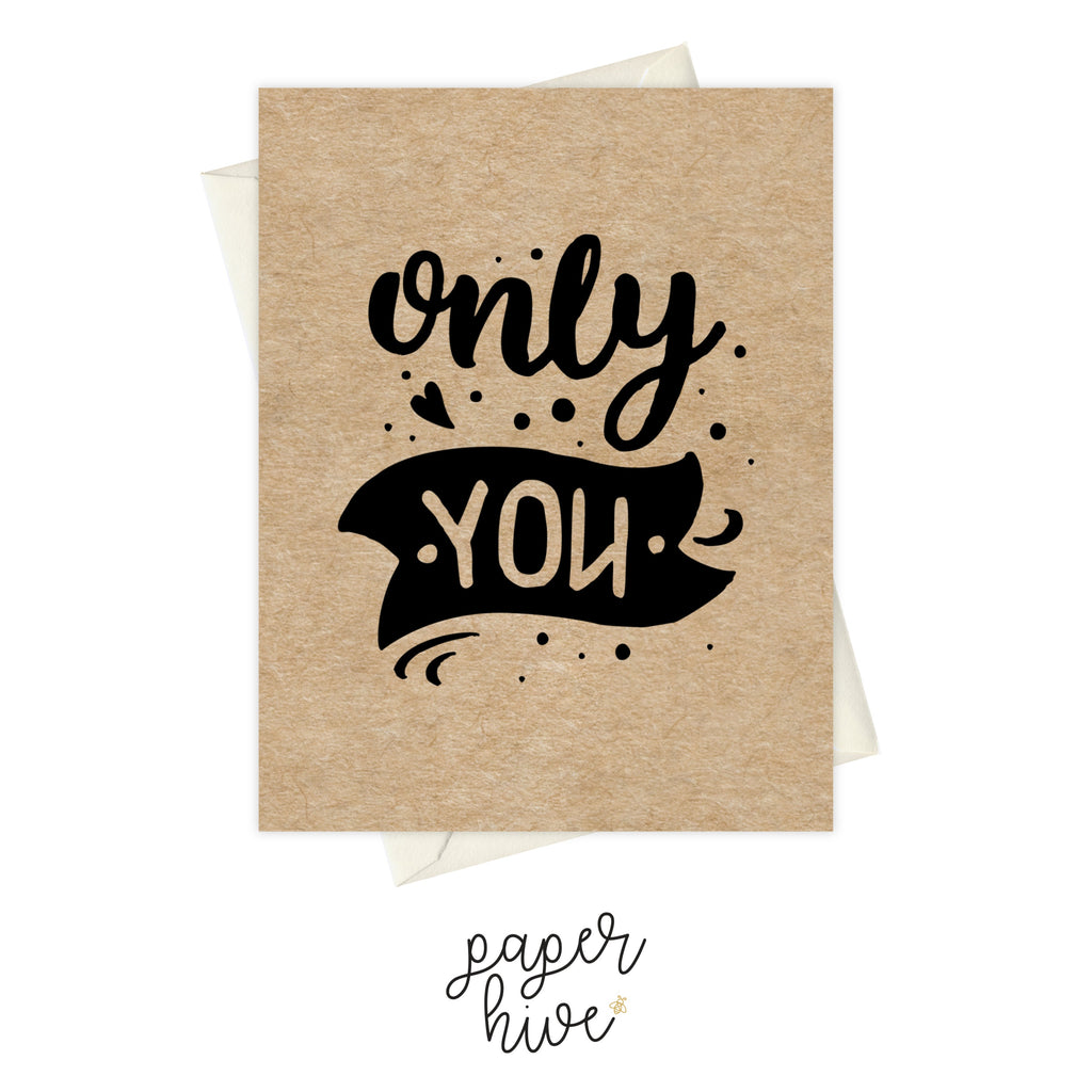 only you card, love and friendship cards, love greeting card, friendship card