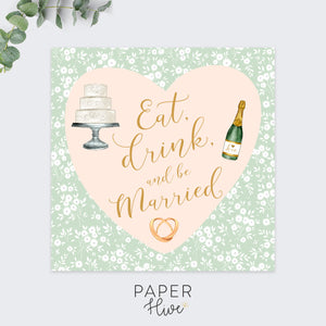 eat drink and be married greeting cards / wedding congratulations card / marriage greeting / spring wedding