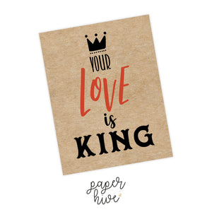your love is king card, love and friendship cards, love greeting card, friendship card