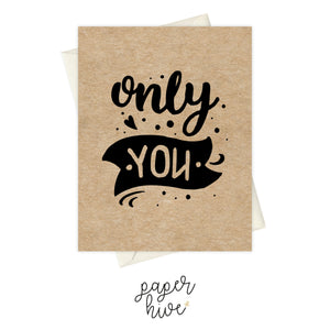 only you card, love and friendship cards, love greeting card, friendship card